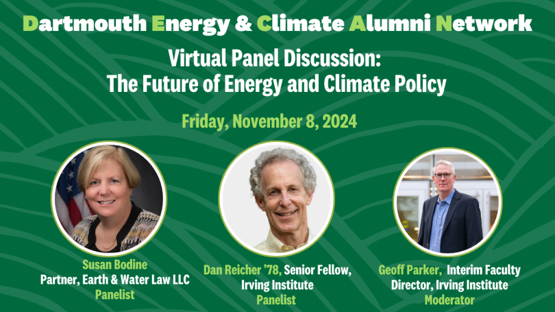 The Future of Energy and Climate Policy: Speakers The moderator and panelists for the 11/08/24 webinar on The Future of Energy and Climate Policy