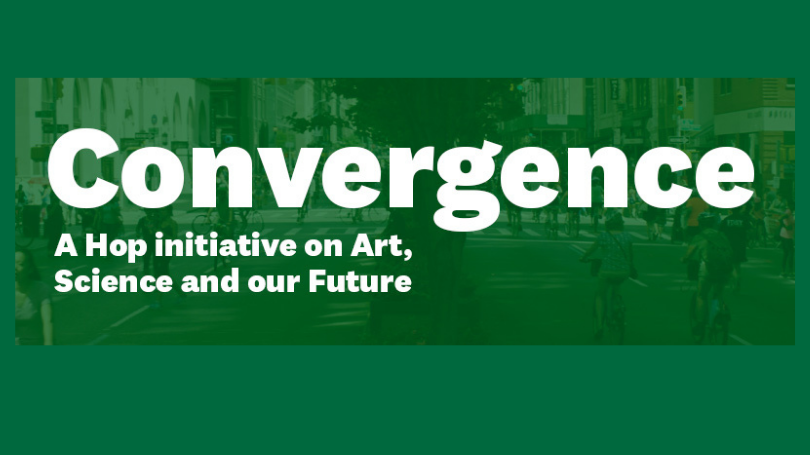 Convergence A Hop Initiative on Art, Science and Our Future