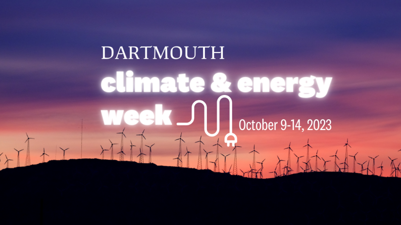 Dartmouth Climate and Energy Week October 9-14